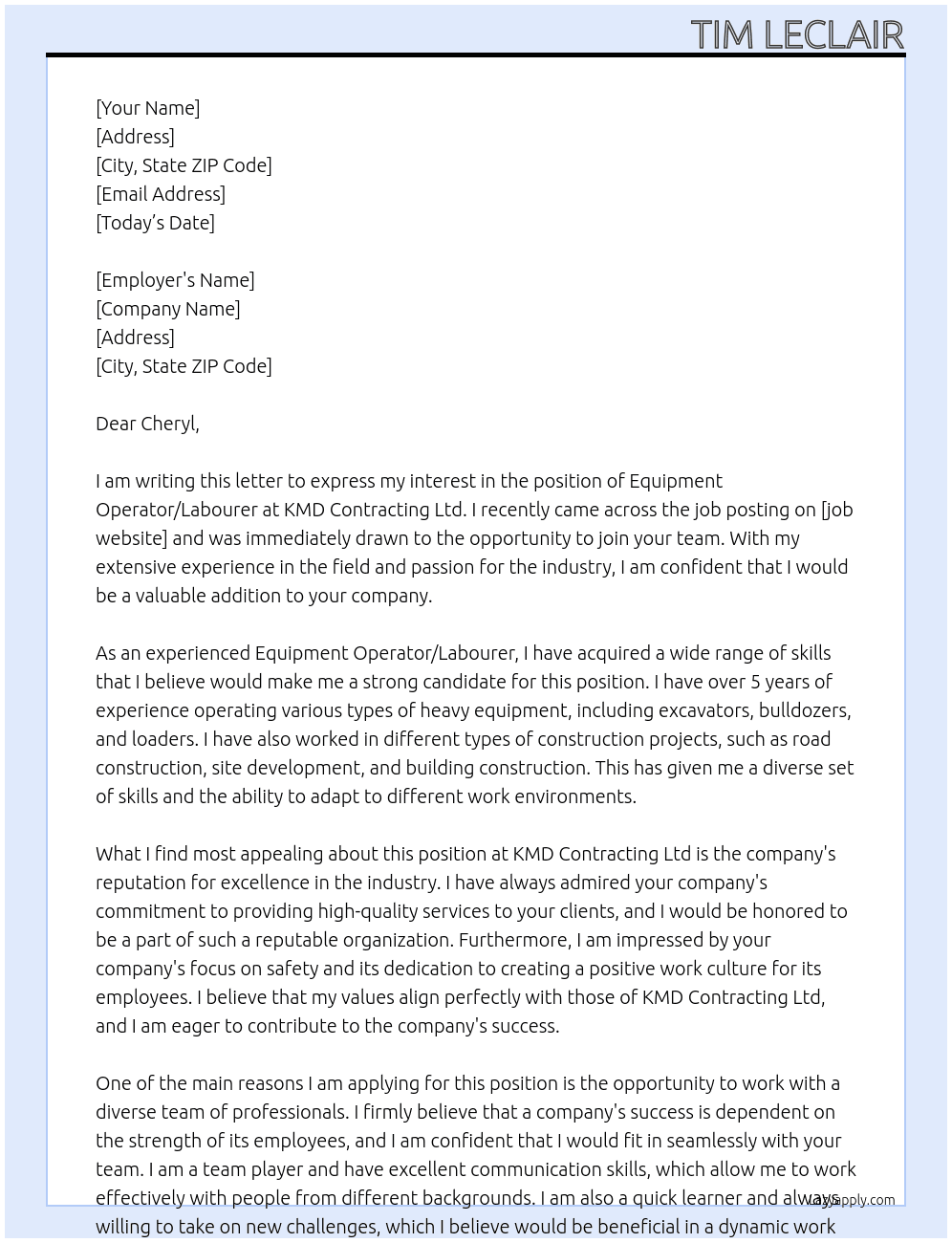 Equipment operator/labourer  At KMD Contracting ltd Cover Letter