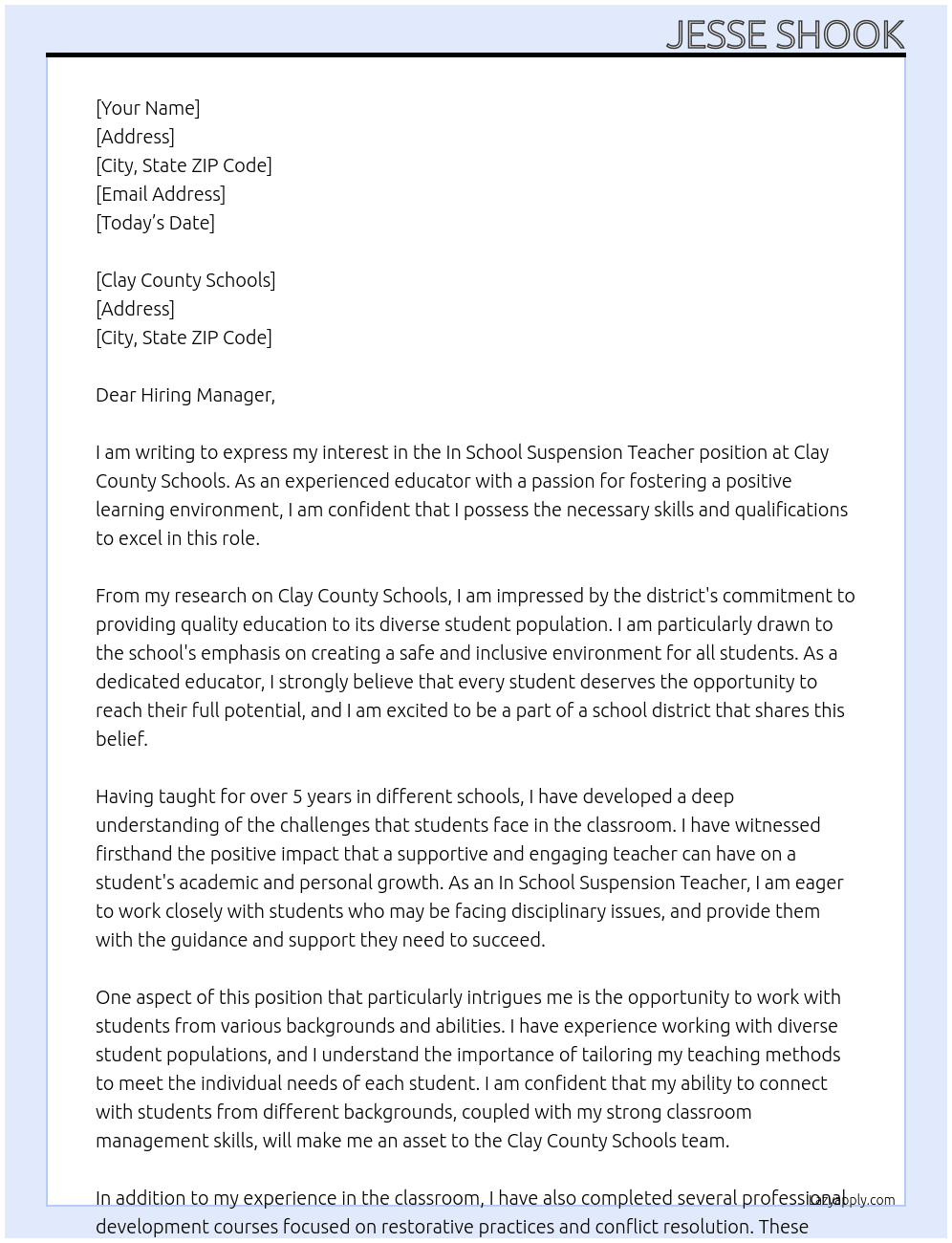 In school suspension teacher  At Clay county schools Cover Letter