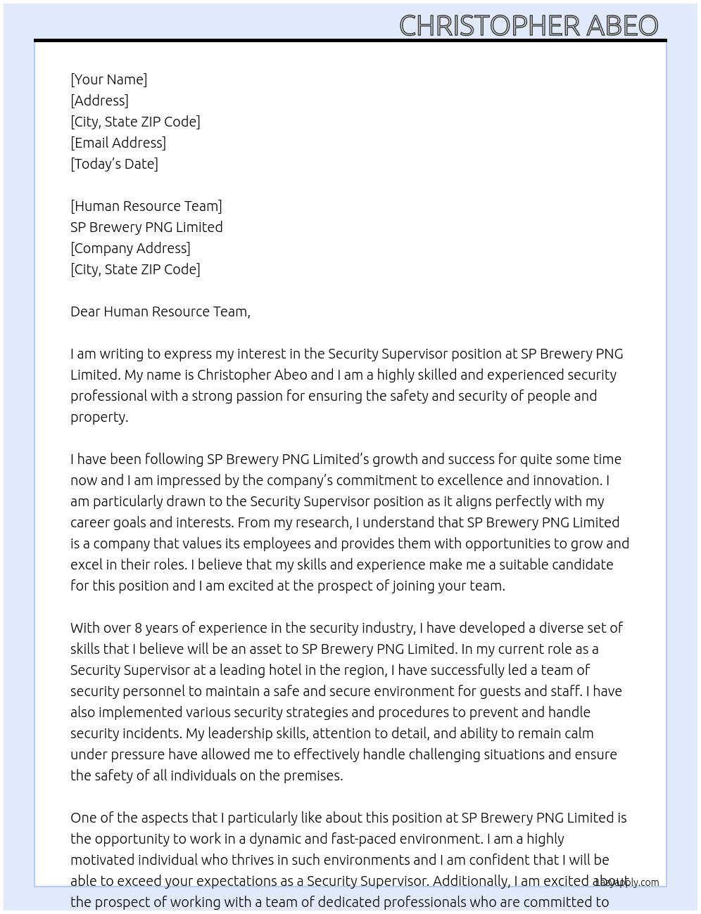 Security Supervisor  At SP Brewery PNG Limited  Cover Letter