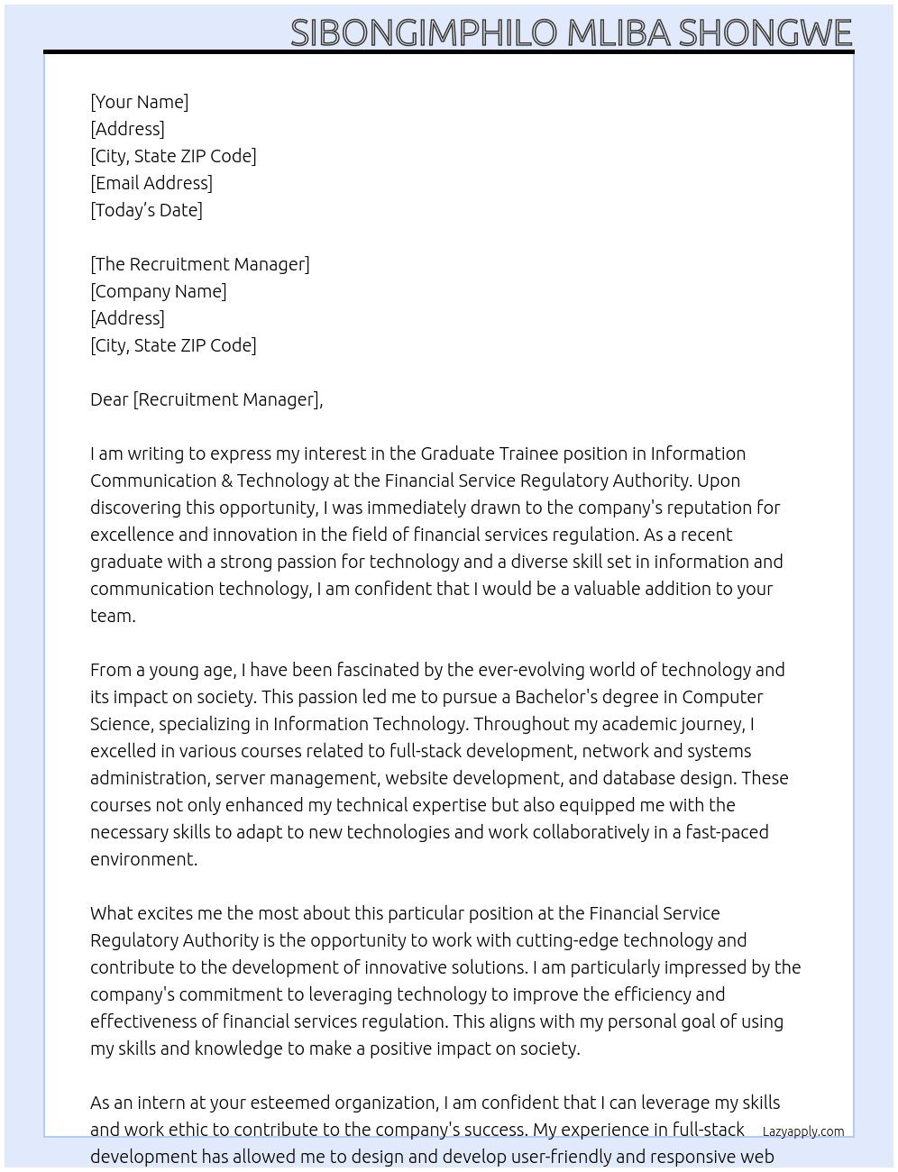 Graduate Trainee in Information Communication & Technology  At Financial Service Regulatory Authority  Cover Letter