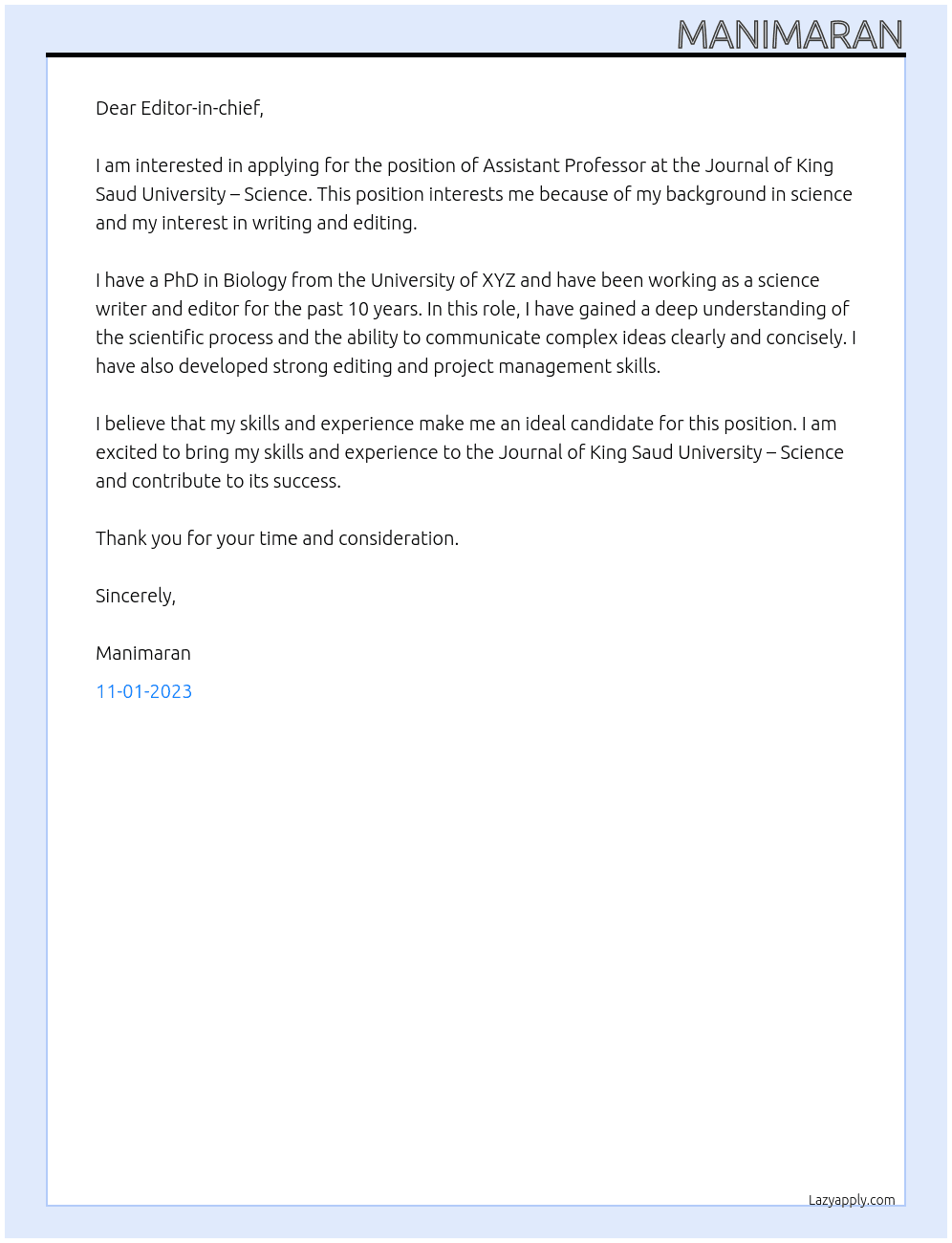 Assistant Professor  At The Editor- in-chief,               Journal of King Saud University – Science. Cover Letter