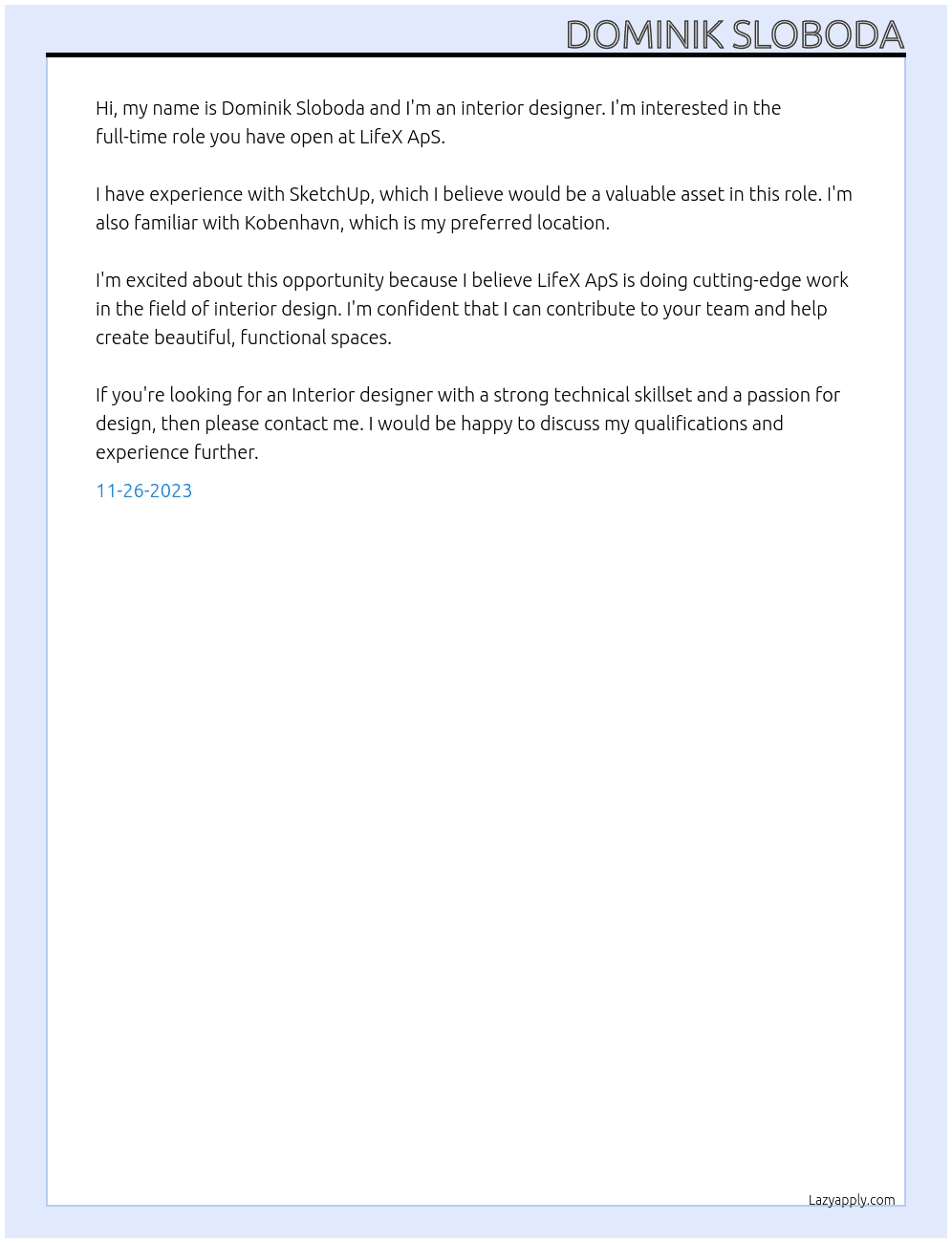 Interior designer At LifeX ApS  Cover Letter