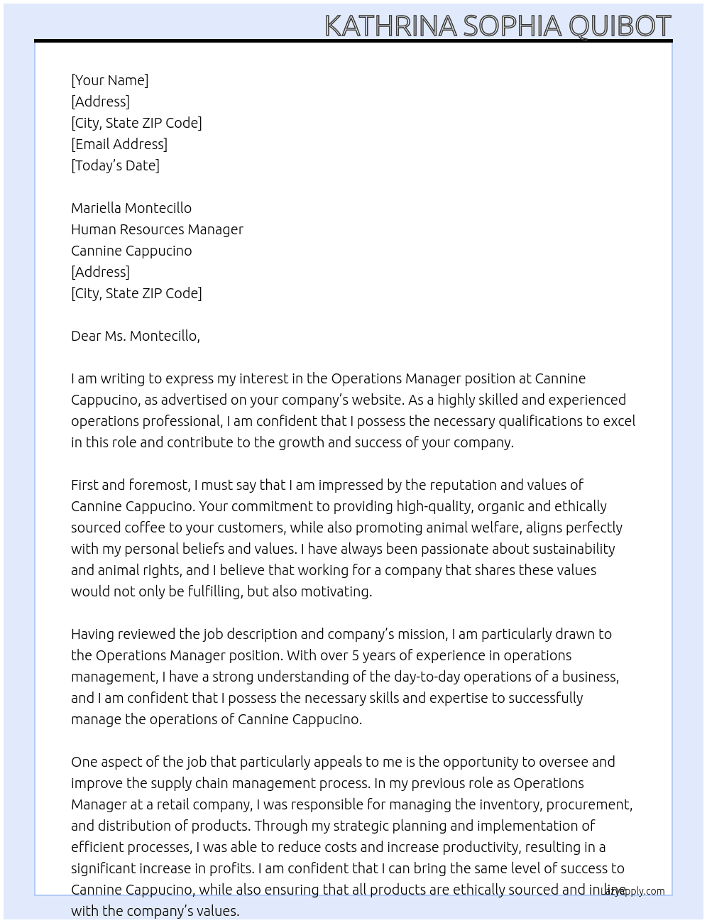 Operations Manager At Cannine Cappucino Cover Letter