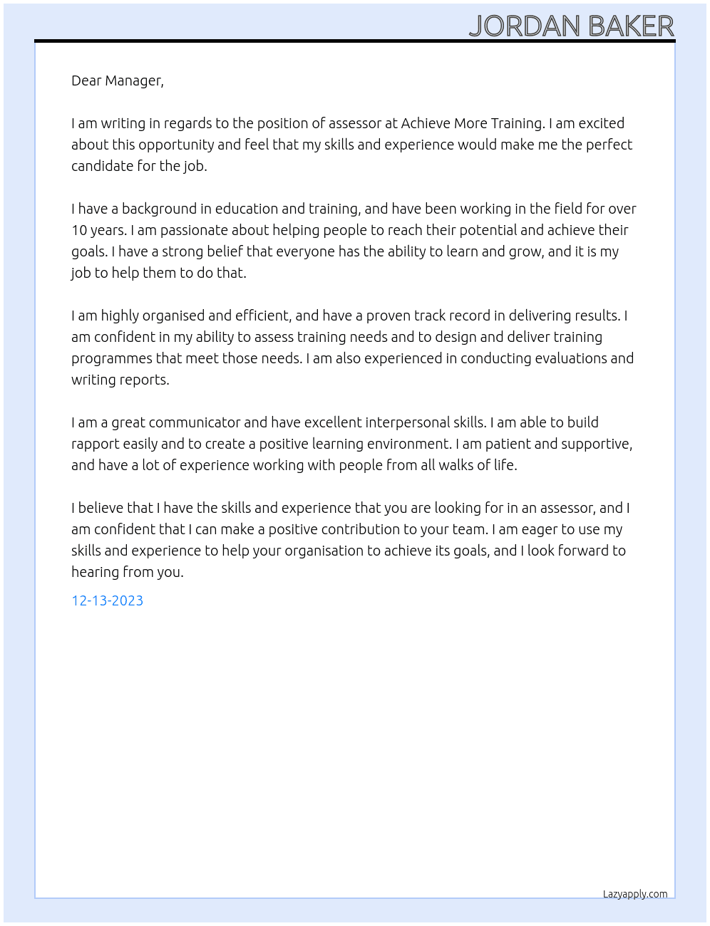 Assessor At Achieve more training Cover Letter