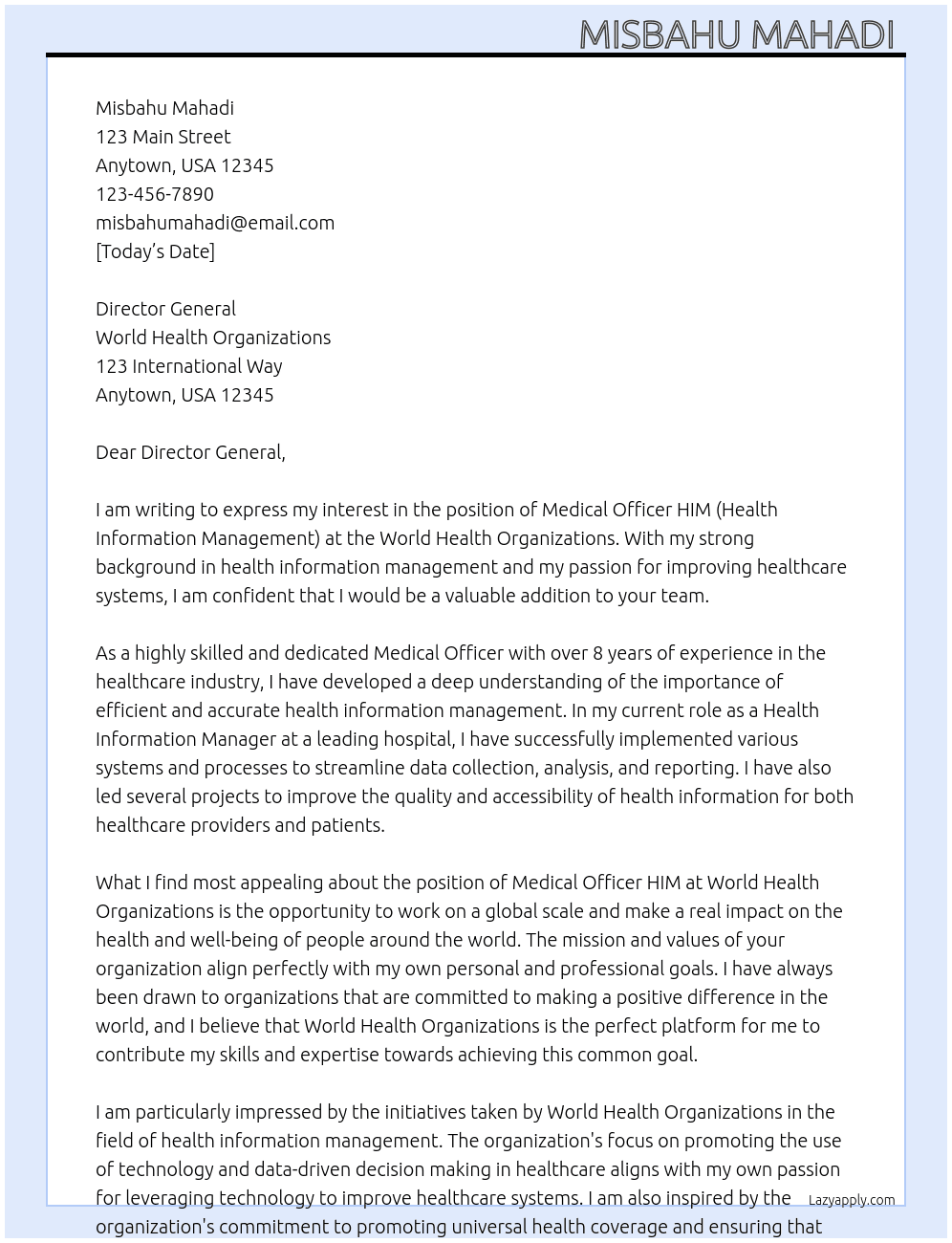 Medical officer HIM(Health information management) At WOLD HEALTH ORGANIZATIONS  Cover Letter