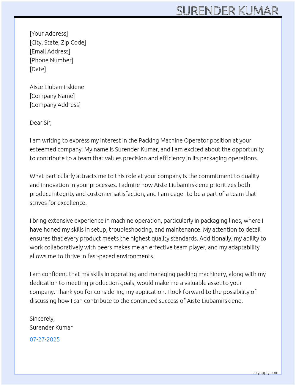 Packing machine operator  At Aiste Liubamirskiene Cover Letter