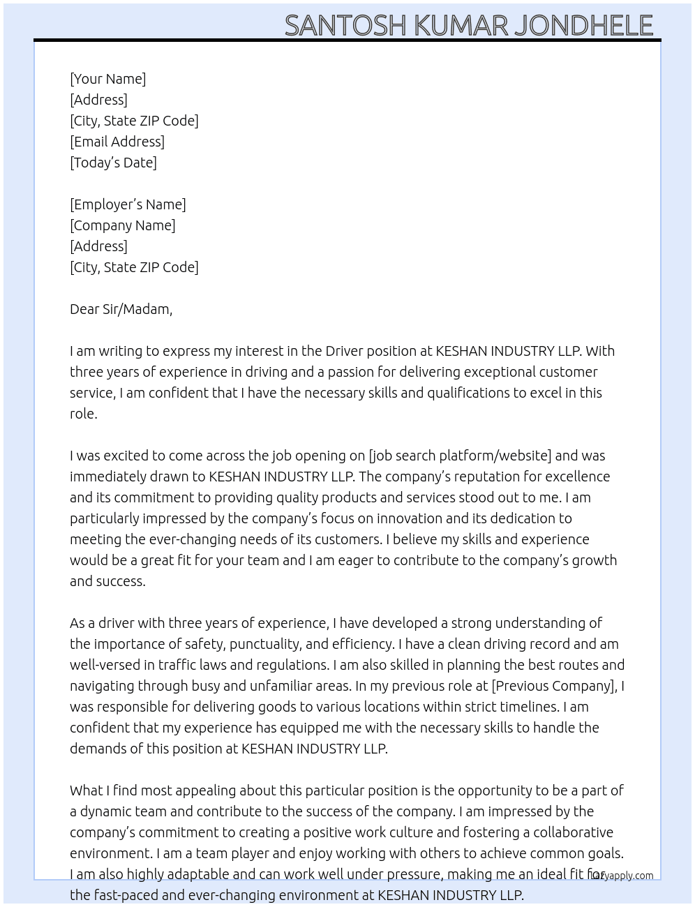 Driver  At KESHAN INDUSTRY LLP. Cover Letter
