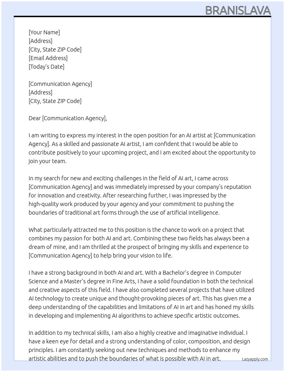 Looking for an AI artist to help us on a project At communication agency Cover Letter