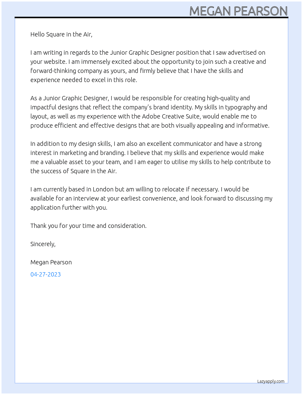 Junior Graphic Designer At Square in the Air Cover Letter