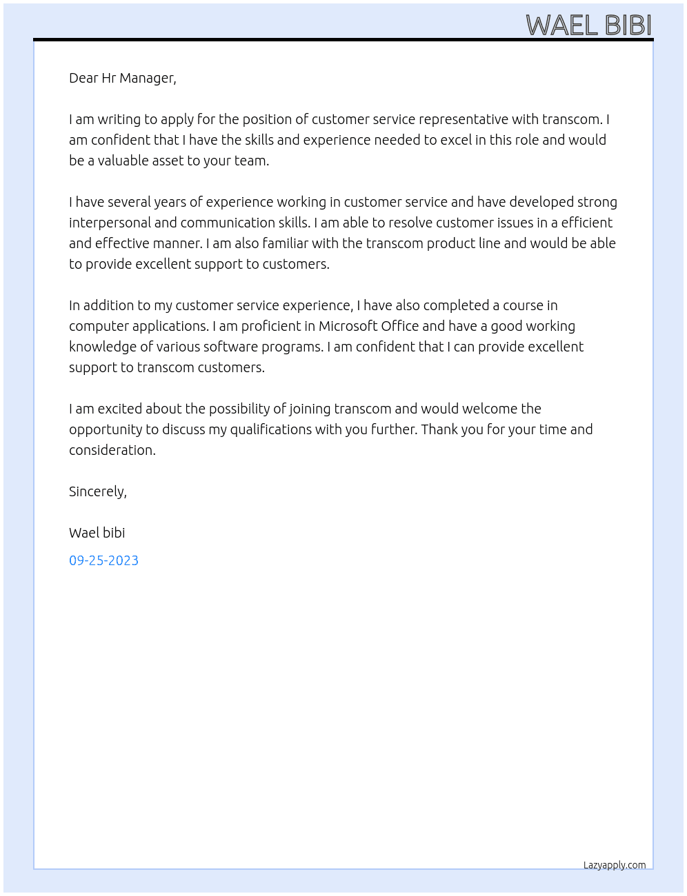 Customer service representative At transcom Cover Letter