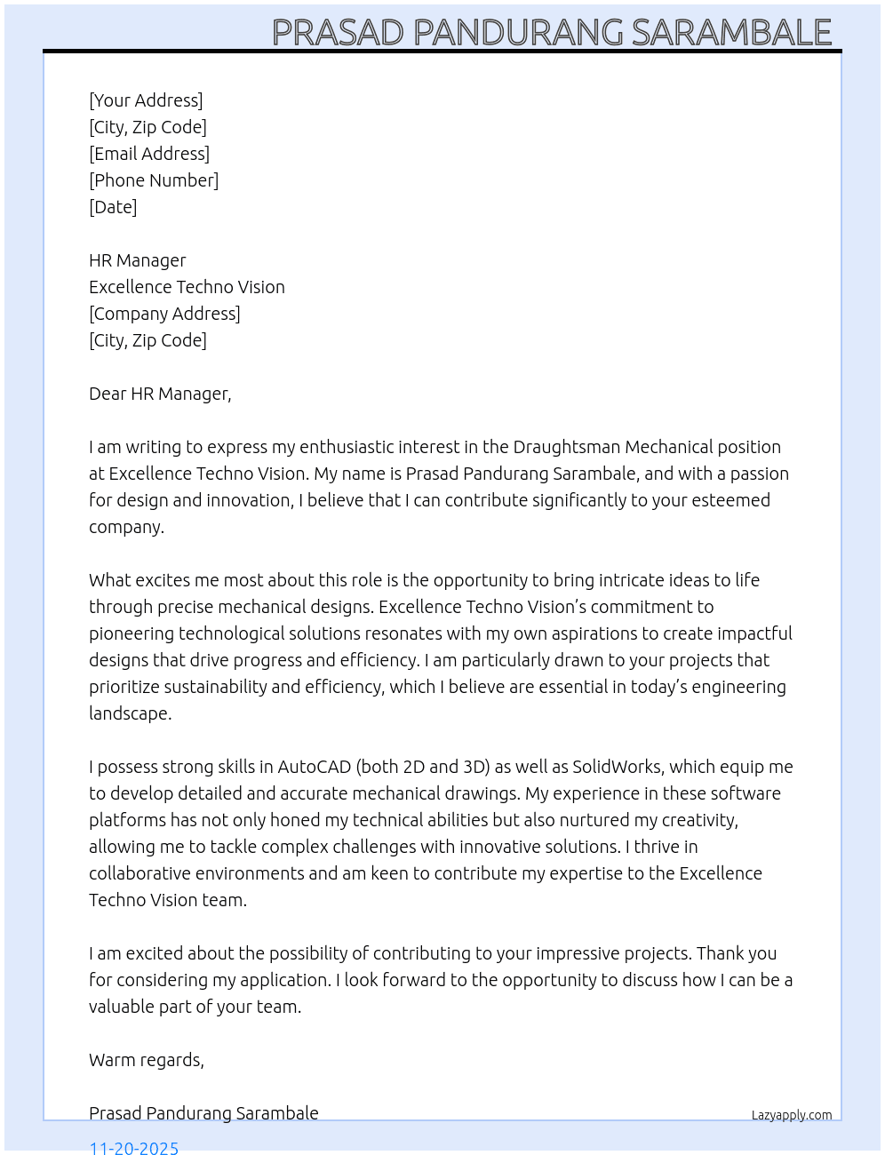 Draughtsman Mechanicanl  At excellence techno vision Cover Letter