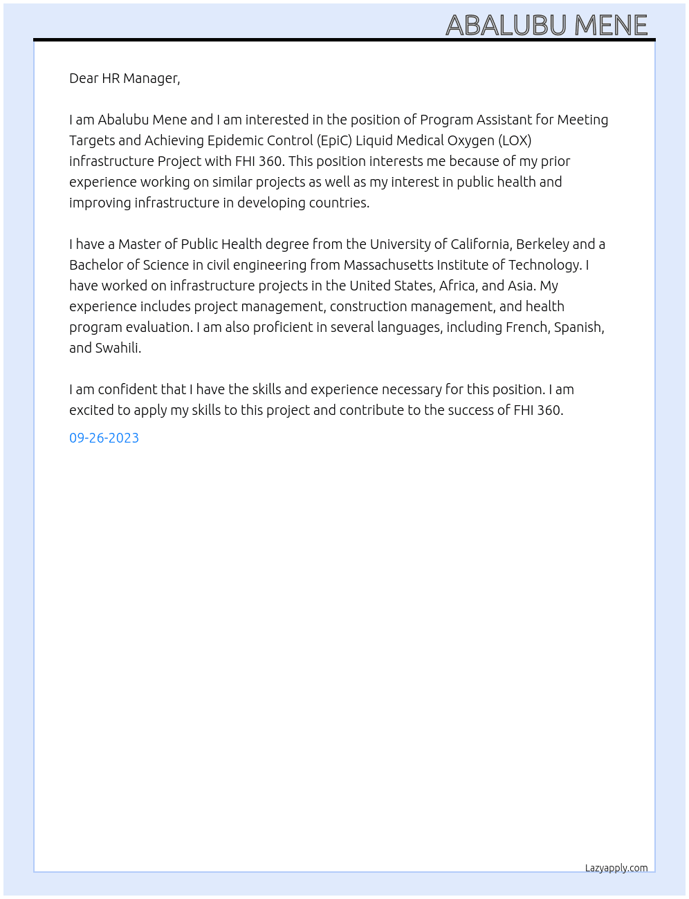 Program Assistant, Meeting Targets and Achieving Epidemic Control (EpiC) Liquid Medical Oxygen (LOX) infrastructure Project At FHI 360 Cover Letter