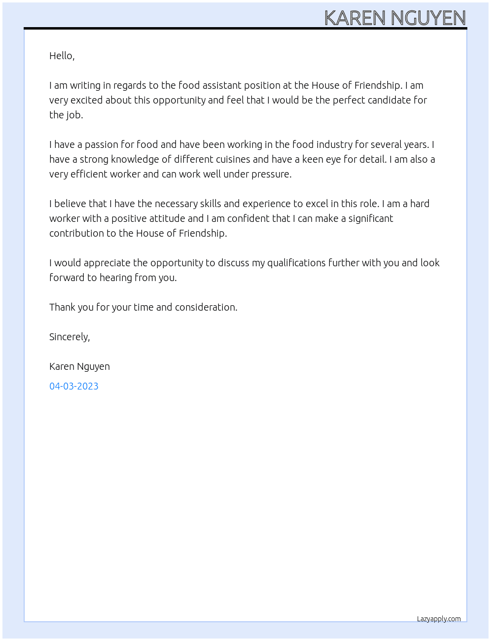 Food assistant At House of Friendship Cover Letter