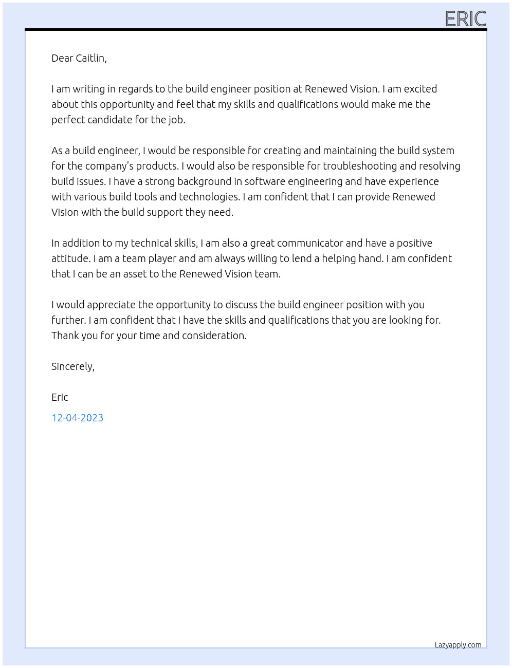 Build Engineer At Renewed Vision Cover Letter