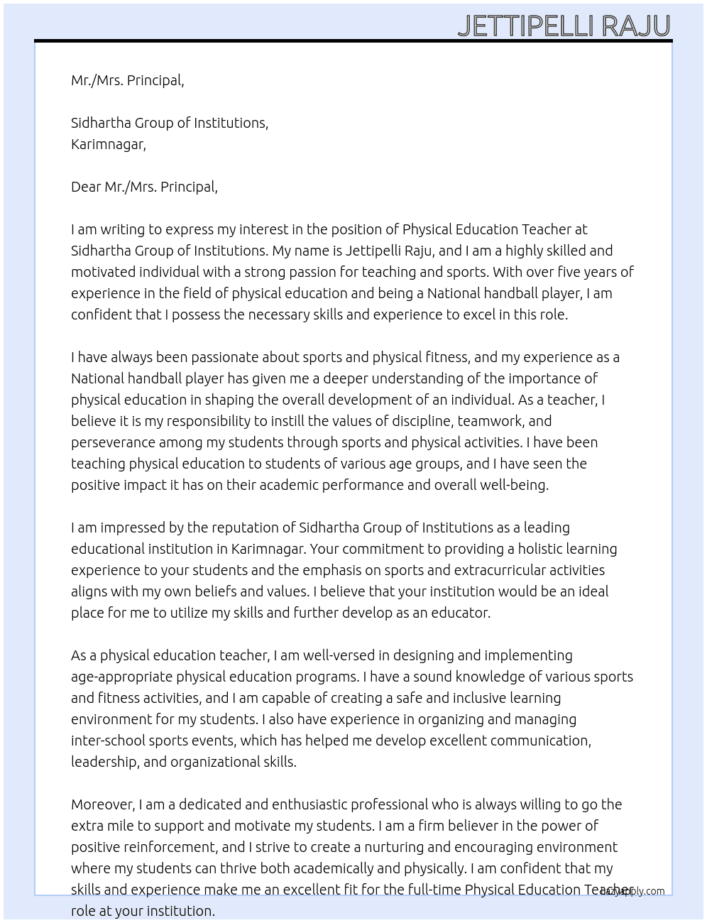 Physical education teacher  At Sidhartha Group of institutions Cover Letter