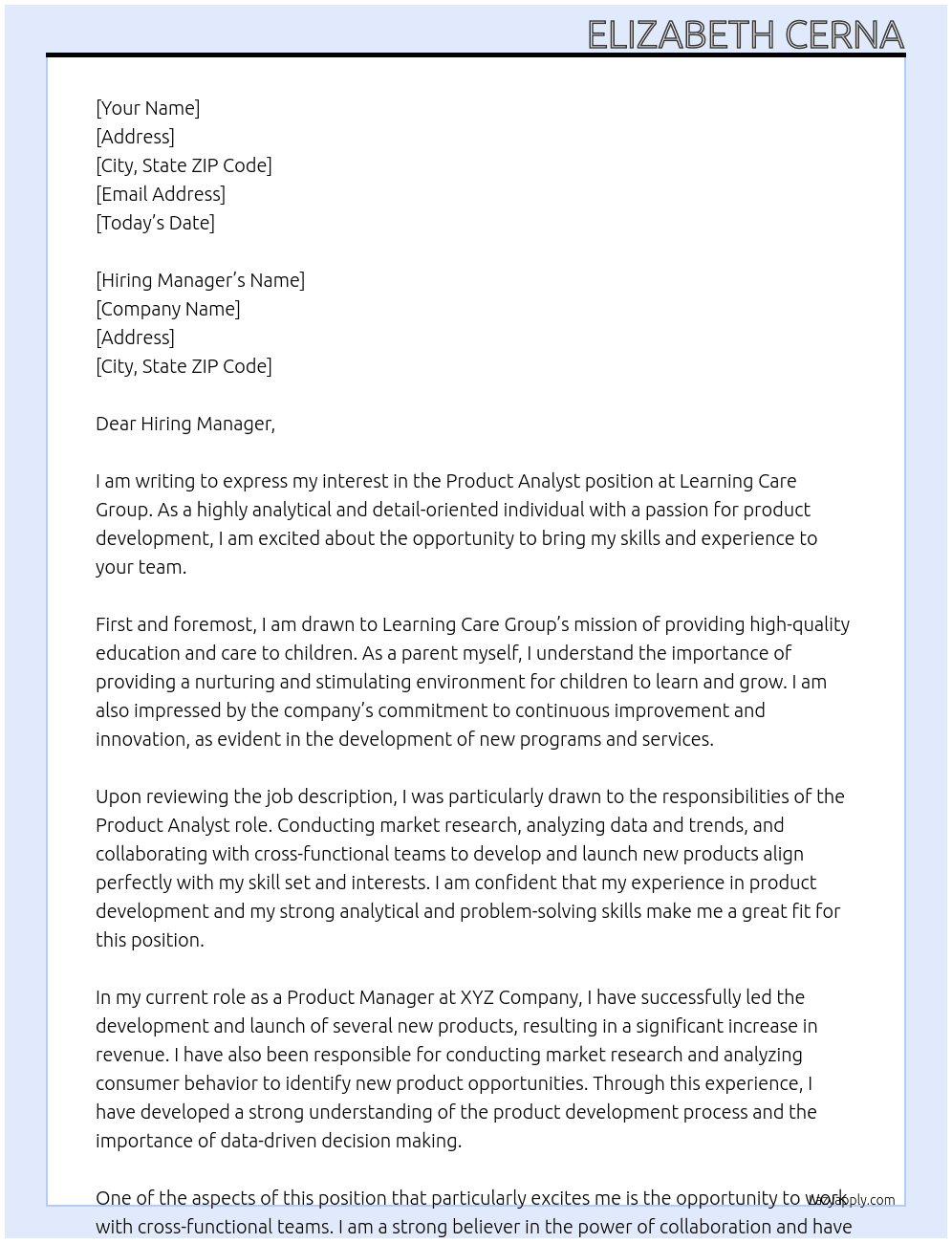 produt analyst At Learning Care Group Cover Letter