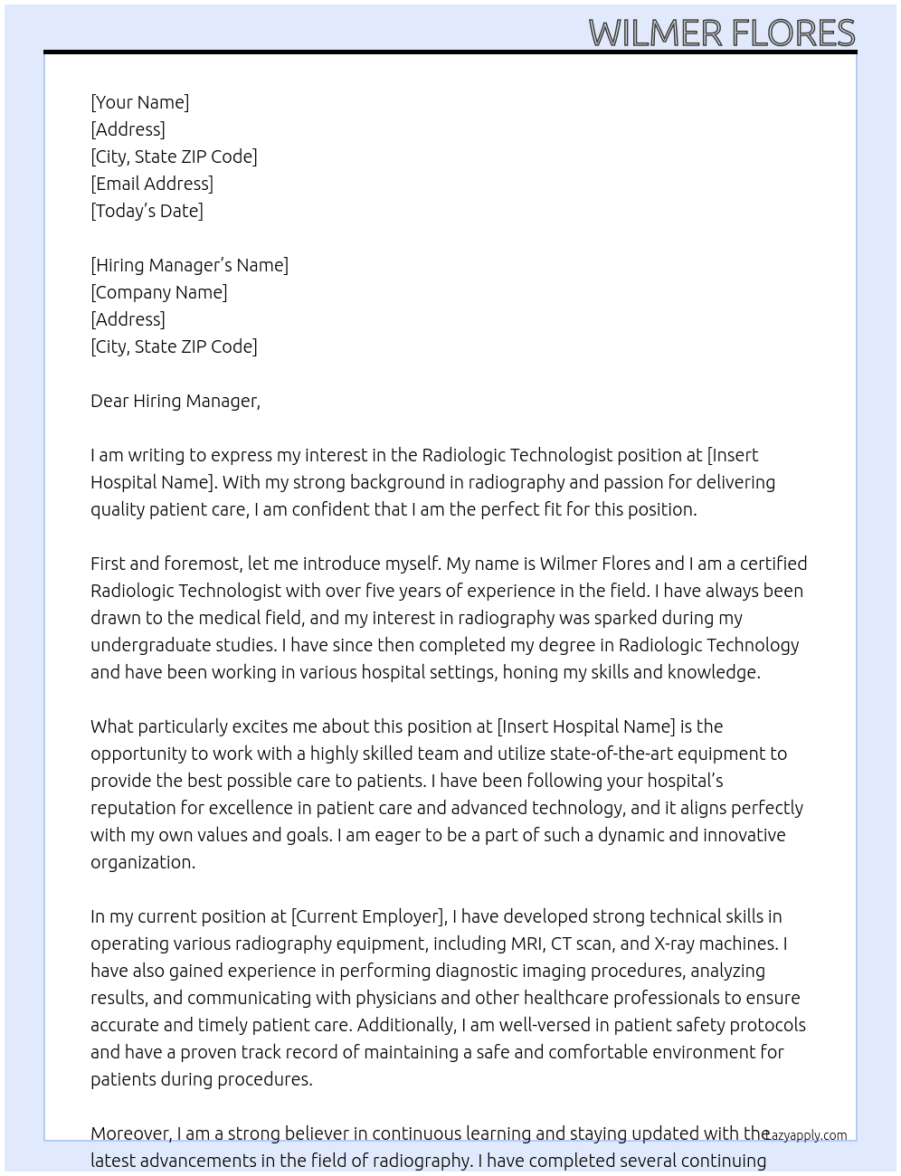Radiologic Technologist At INSERT HOSPITAL NAME Cover Letter