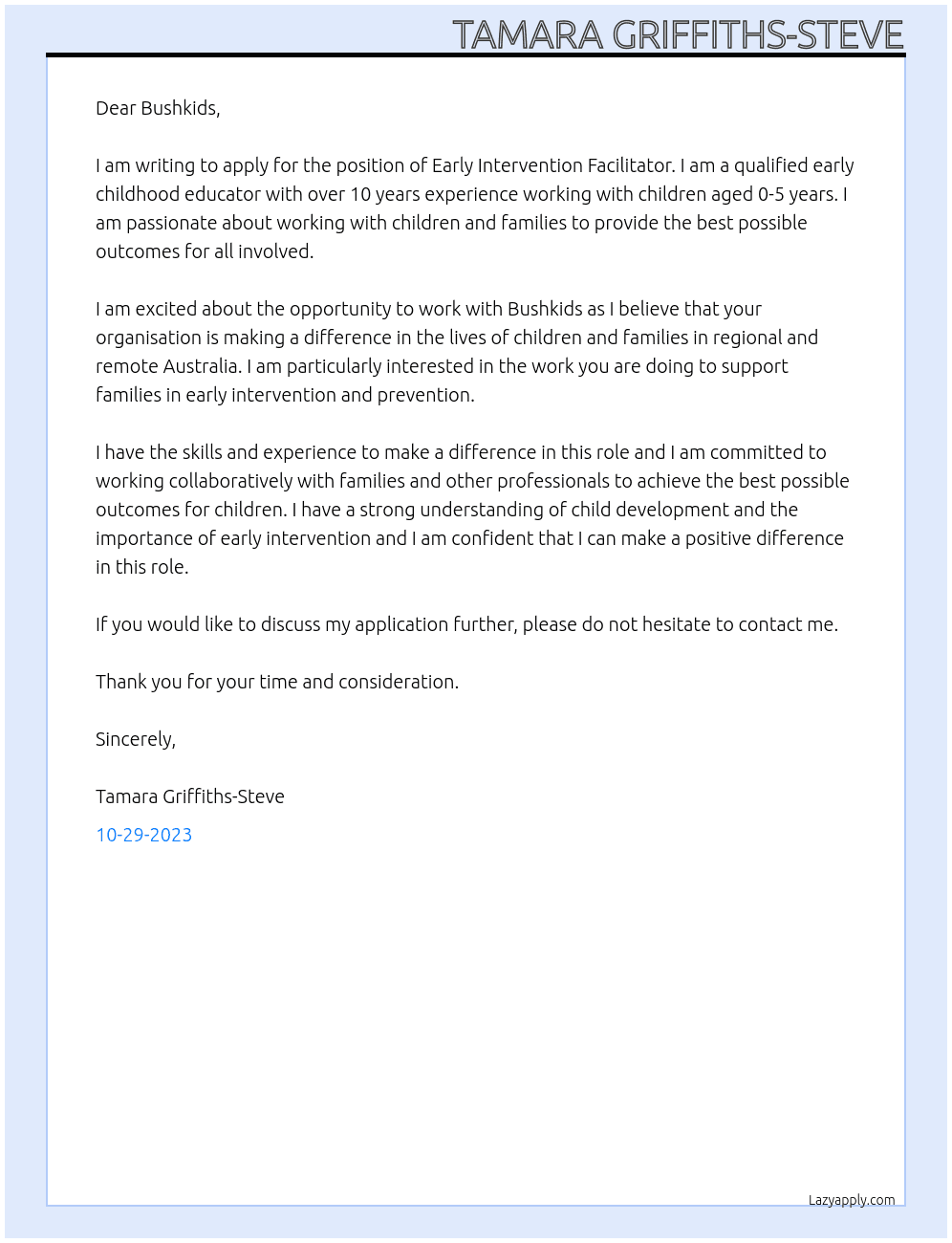 early intervention facilitator  At Bushkids Cover Letter