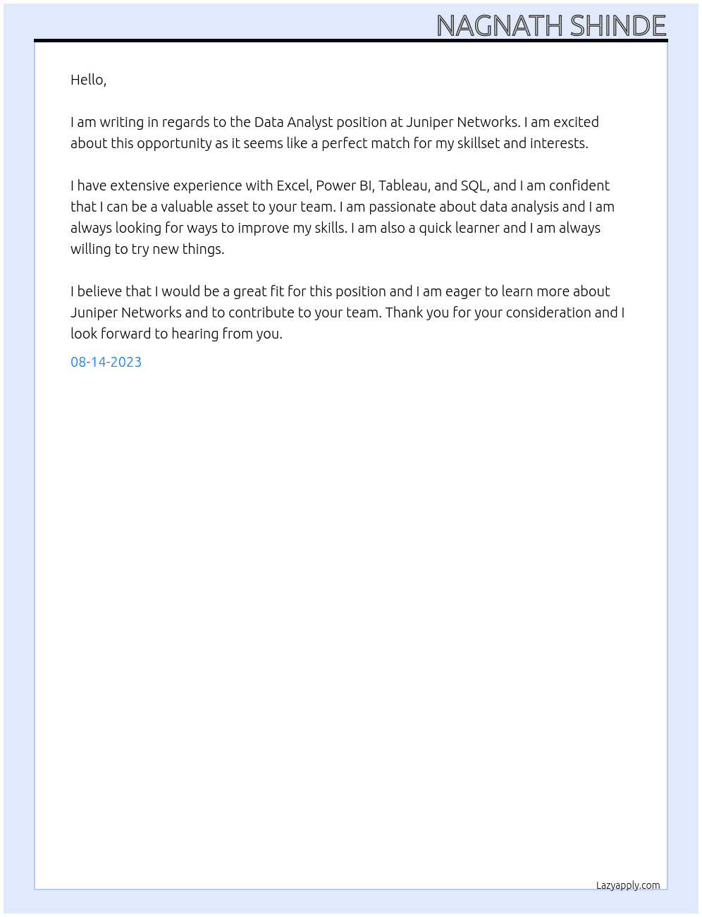 Data Analyst At Juniper Networks Cover Letter