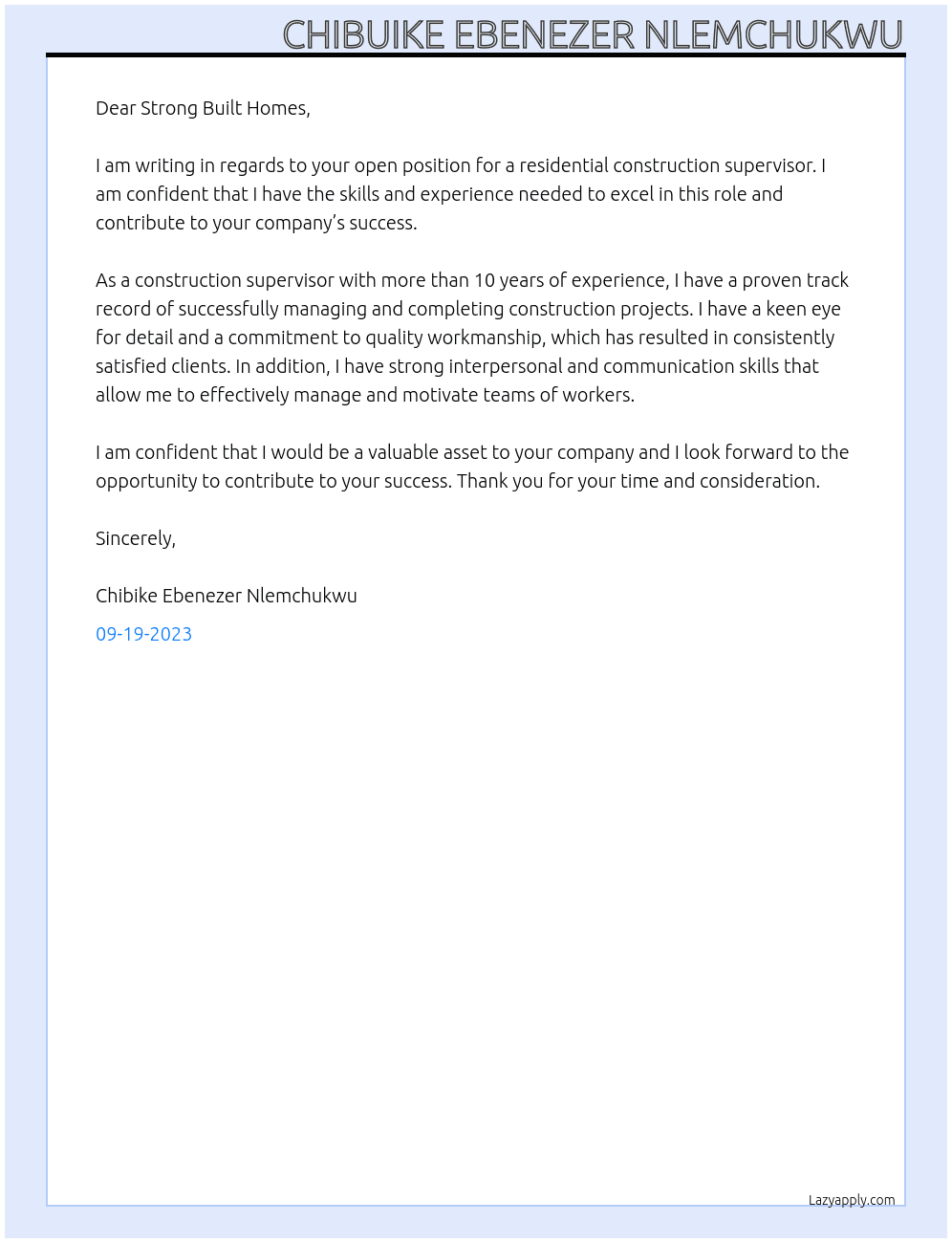 Residential construction supervisor At Strong Built Homes Cover Letter