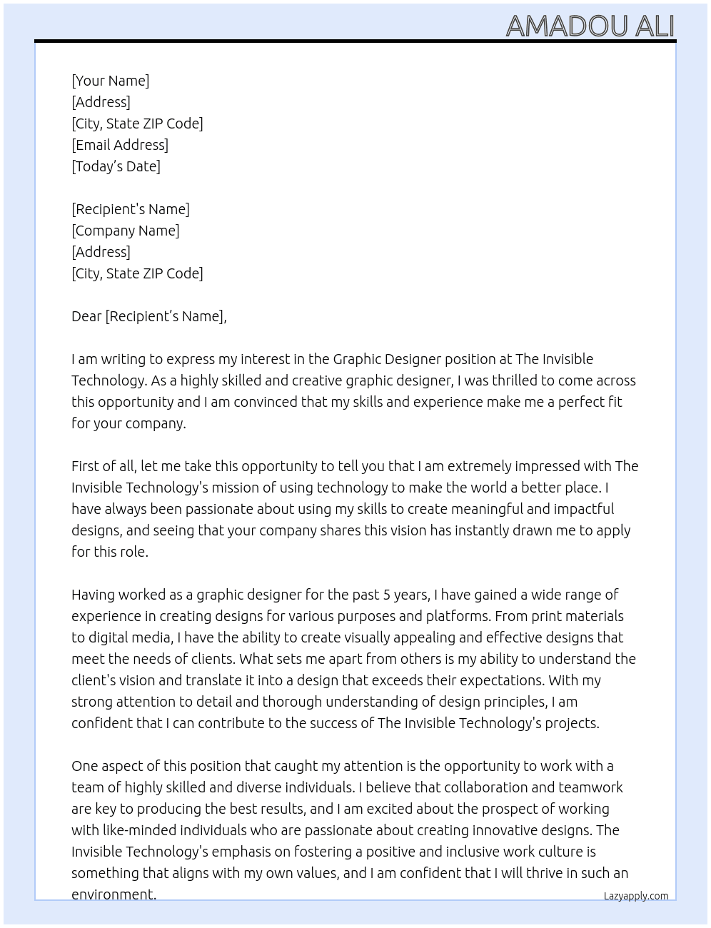 Graphic Designer At The Invisible Technology Cover Letter