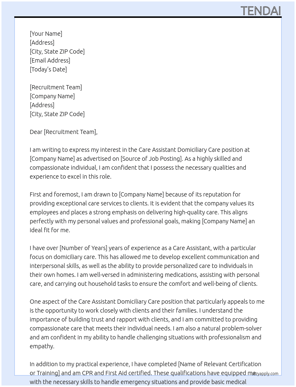Care Assistant Domiciliary Care  At Tendai Cover Letter