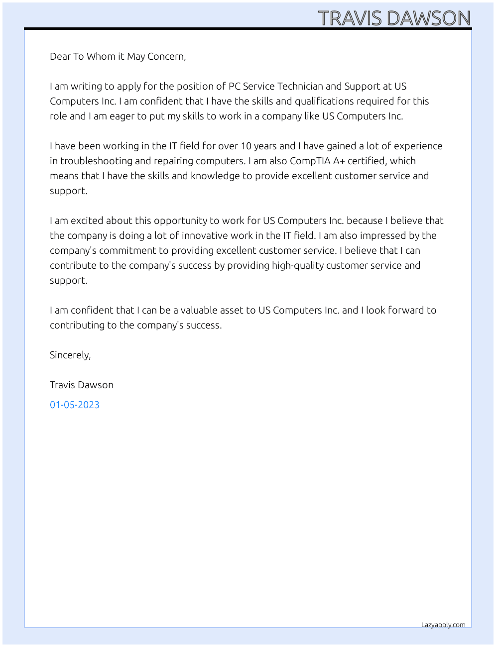 PC Service Technician and Support At US Computers Inc. Cover Letter