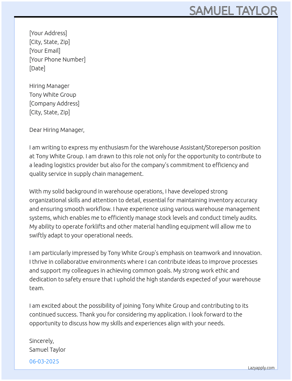 Warehouse Assistant/Storeperson At Tony White Group Cover Letter