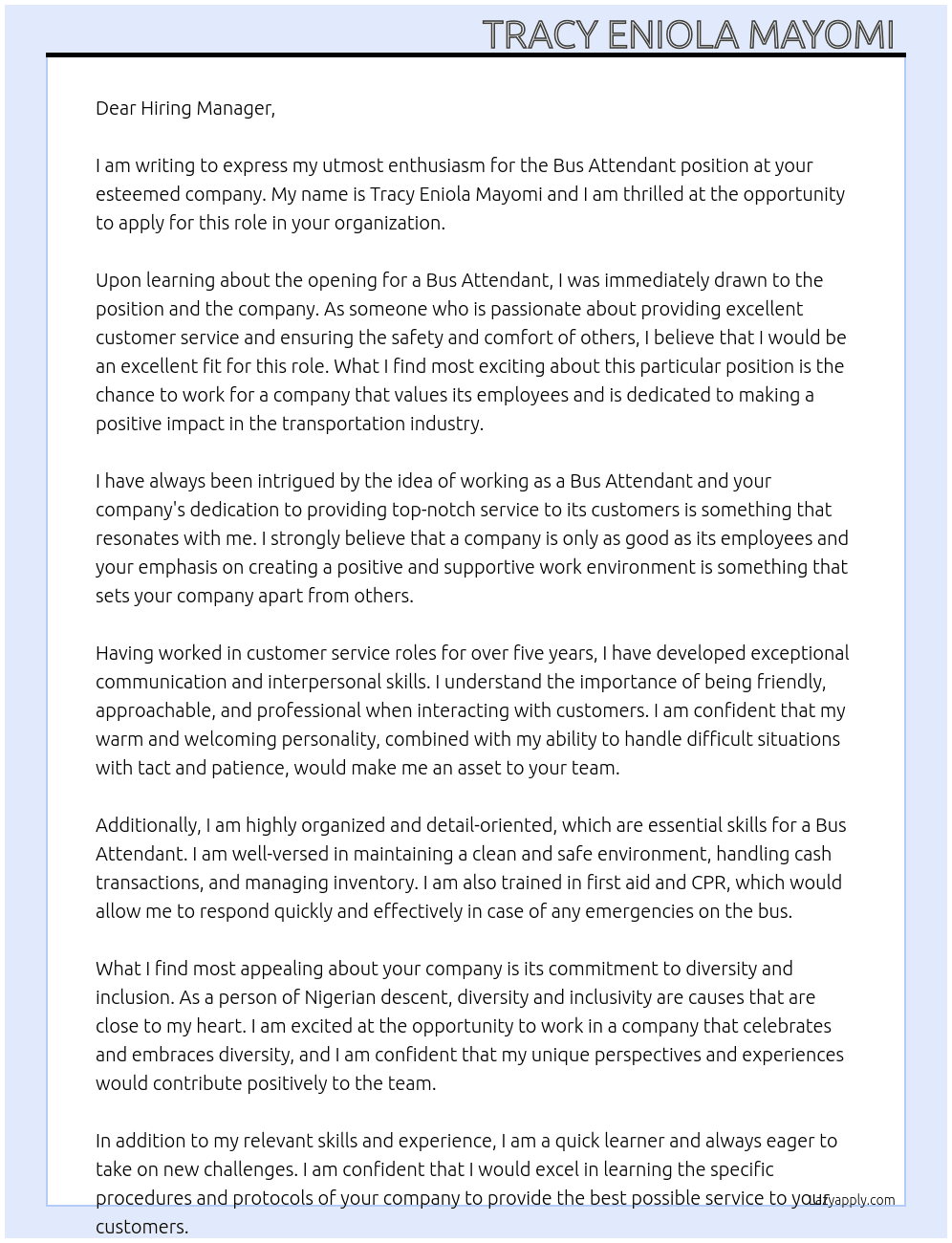 Bus attendant  At No company name  Cover Letter