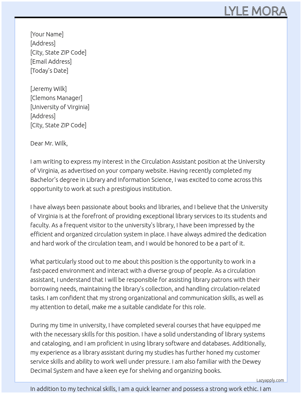 Circulation assistant At University of Virginia Cover Letter