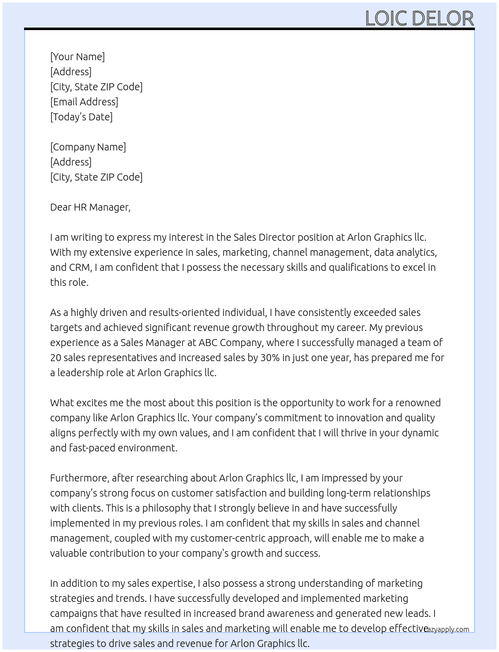 sales director At Arlon Graphics llc Cover Letter