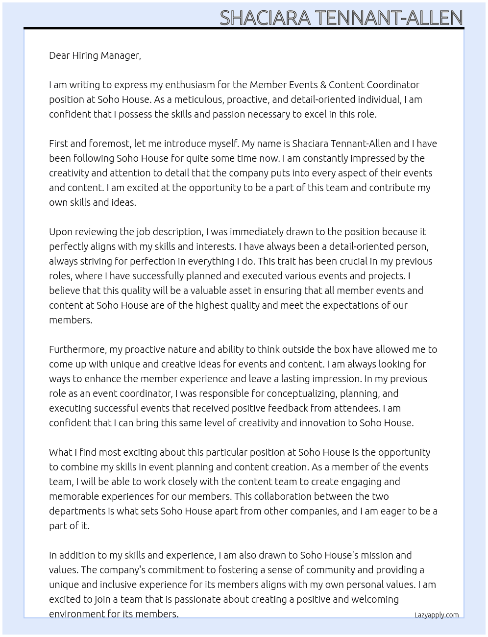 Member Events & Content Coordinator At Soho house  Cover Letter