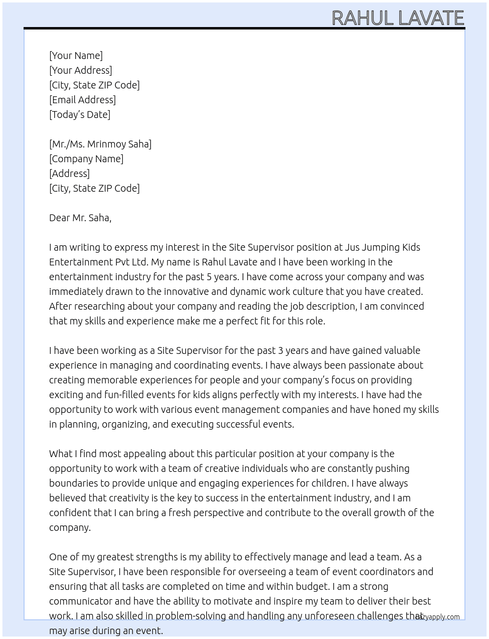 Site supervisor  At Jus Jumping kids entertainment pvt ltd  Cover Letter