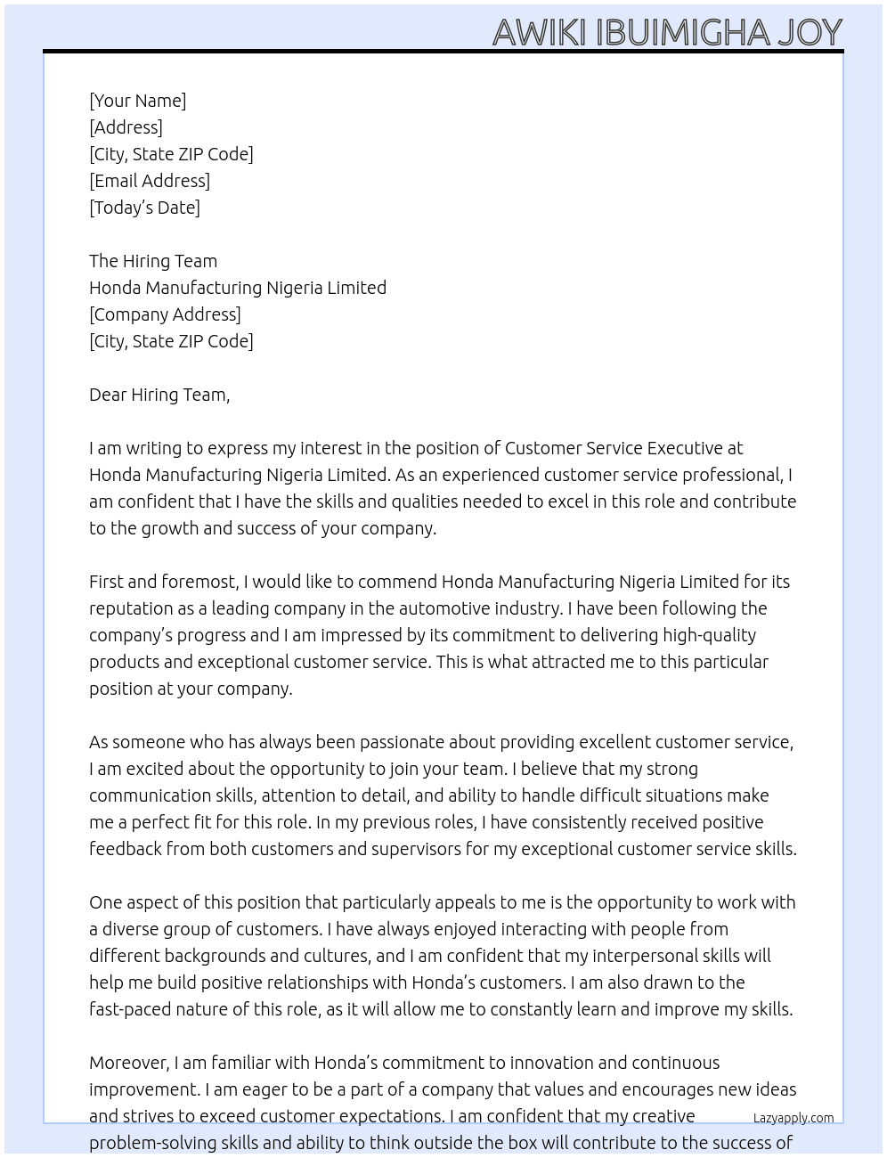 CUSTOMER SERVICE EXECUTIVE  At Honda Manufacturing Nigeria Limited  Cover Letter