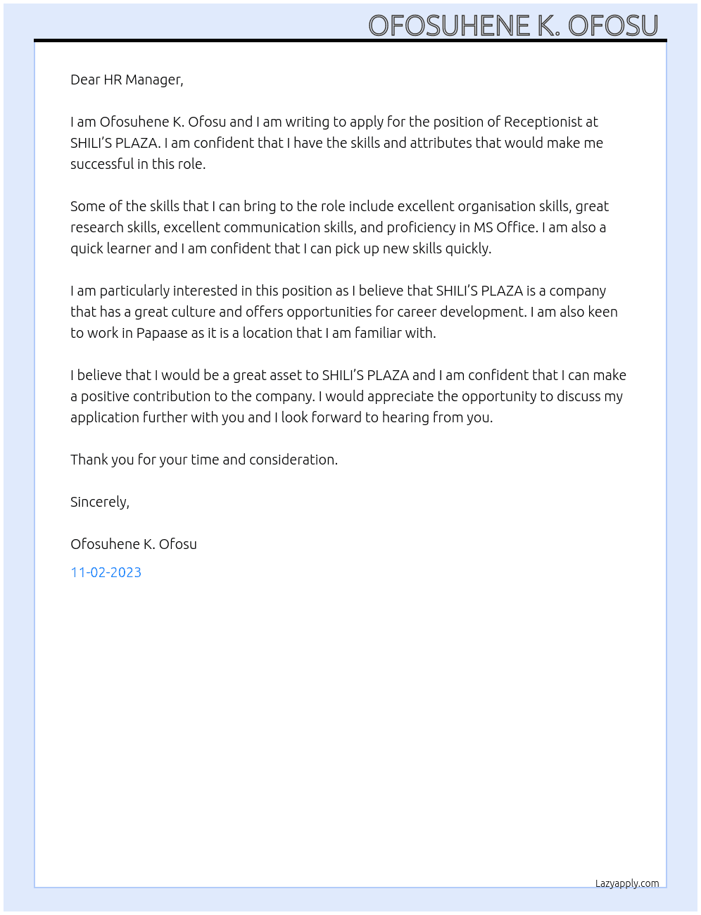 Receptionist  At SHILI’S PLAZA  Cover Letter