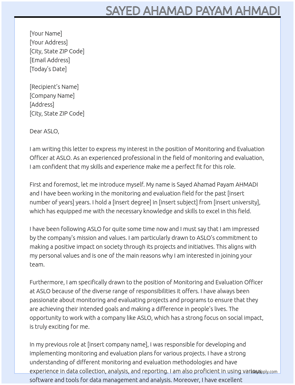 monitoring and evaluation officer At ASLO Cover Letter