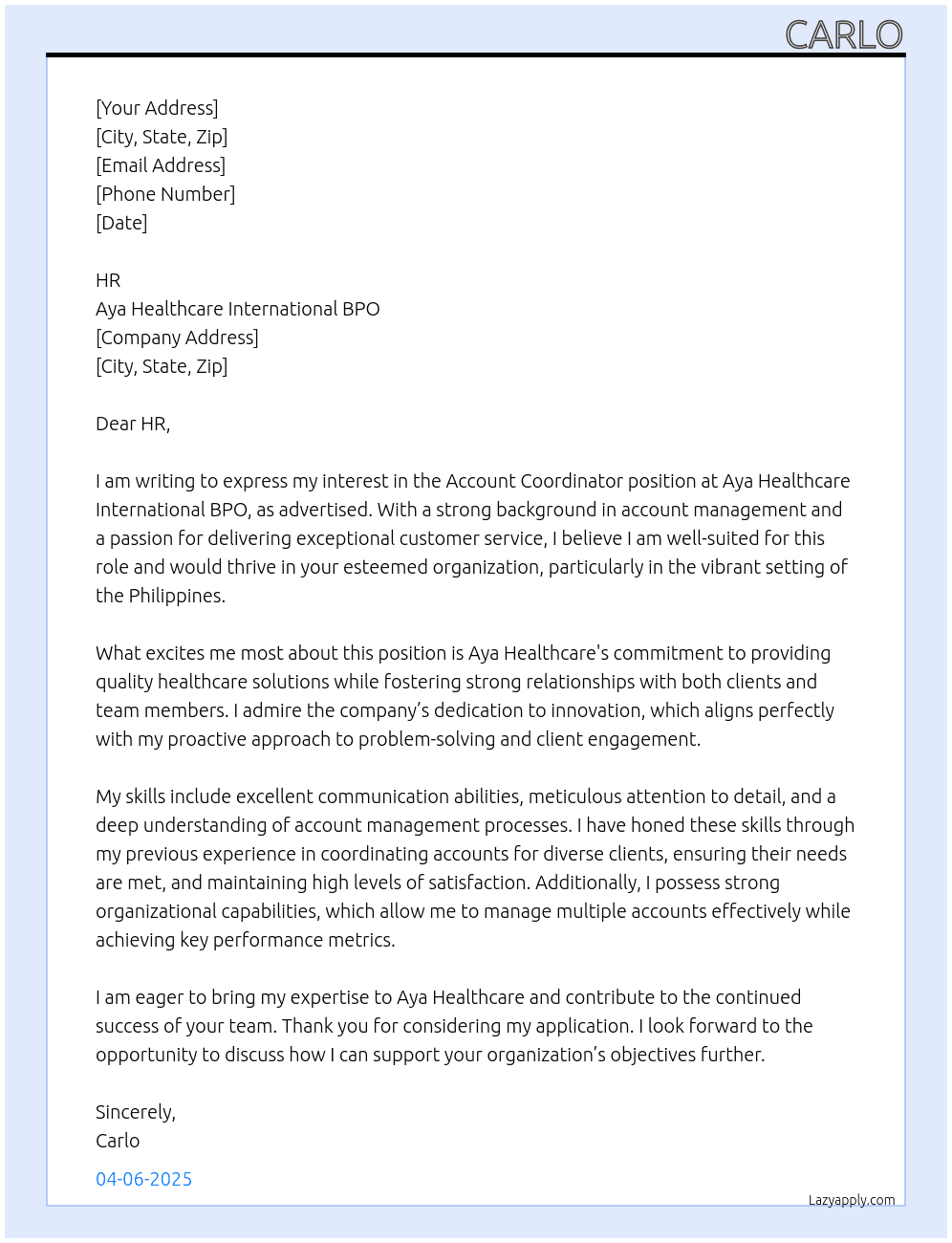 Account coordinator At Aya Healthcare International BPO Cover Letter