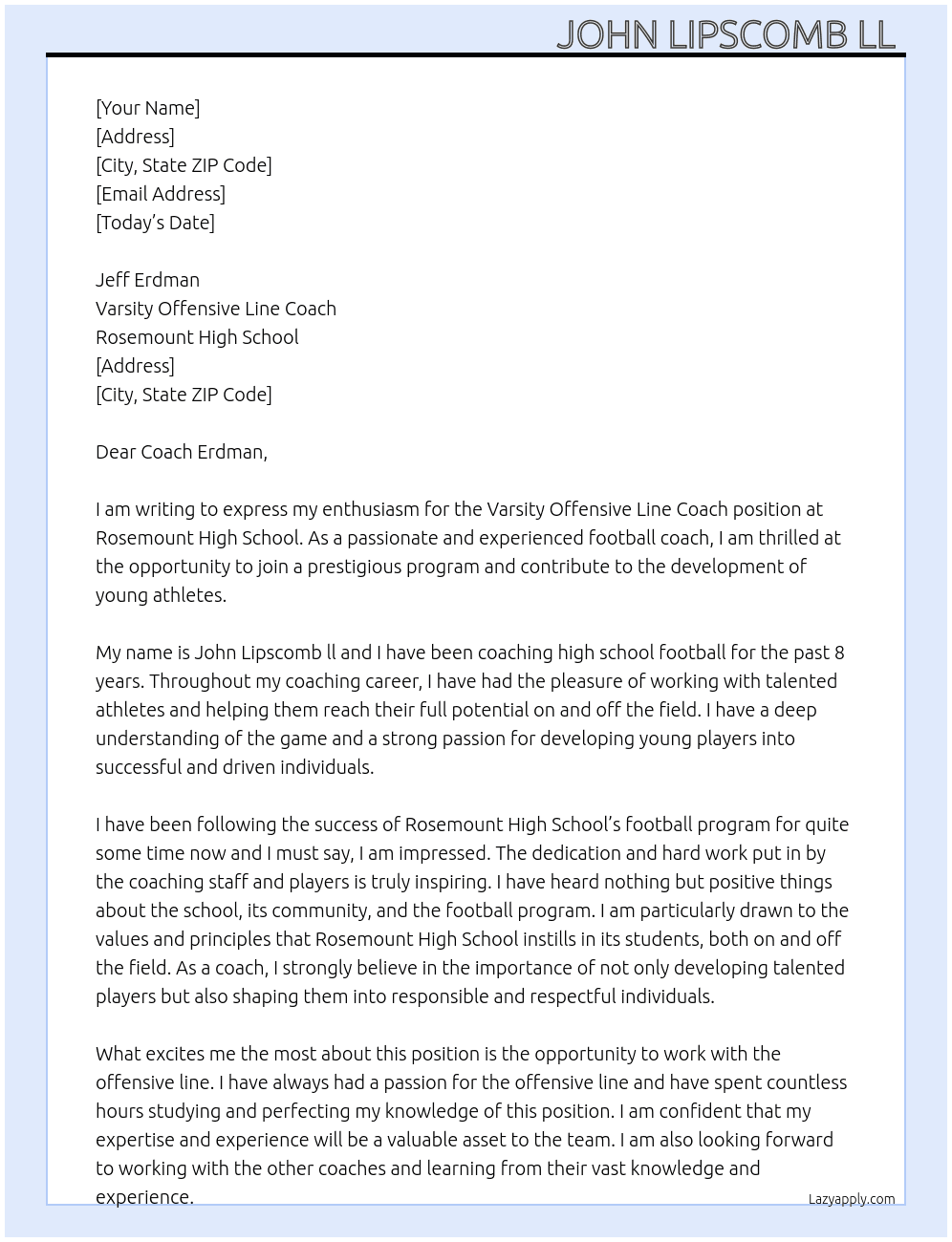 Varsity offensive line coach At Rosemount Highscool Cover Letter