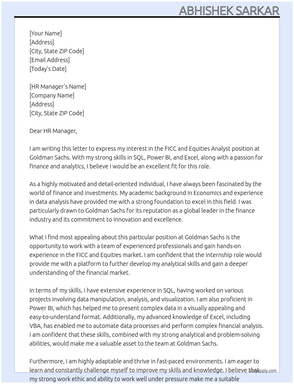 FICC and Equities Analyst At Goldman Sacs Cover Letter