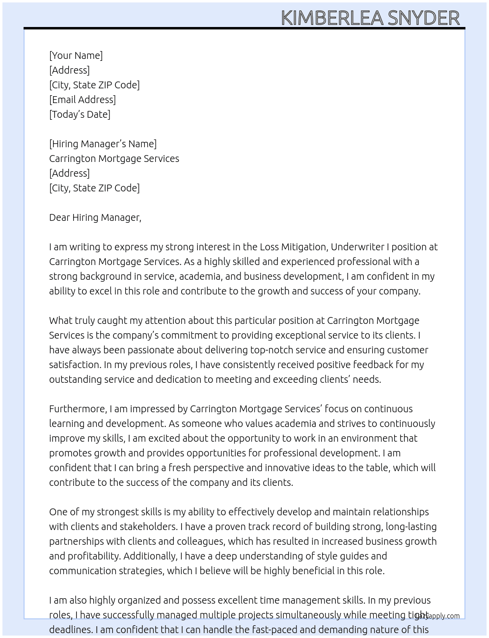 Loss Mitigation, Underwriter I  At Carrington Mortgage Services Cover Letter