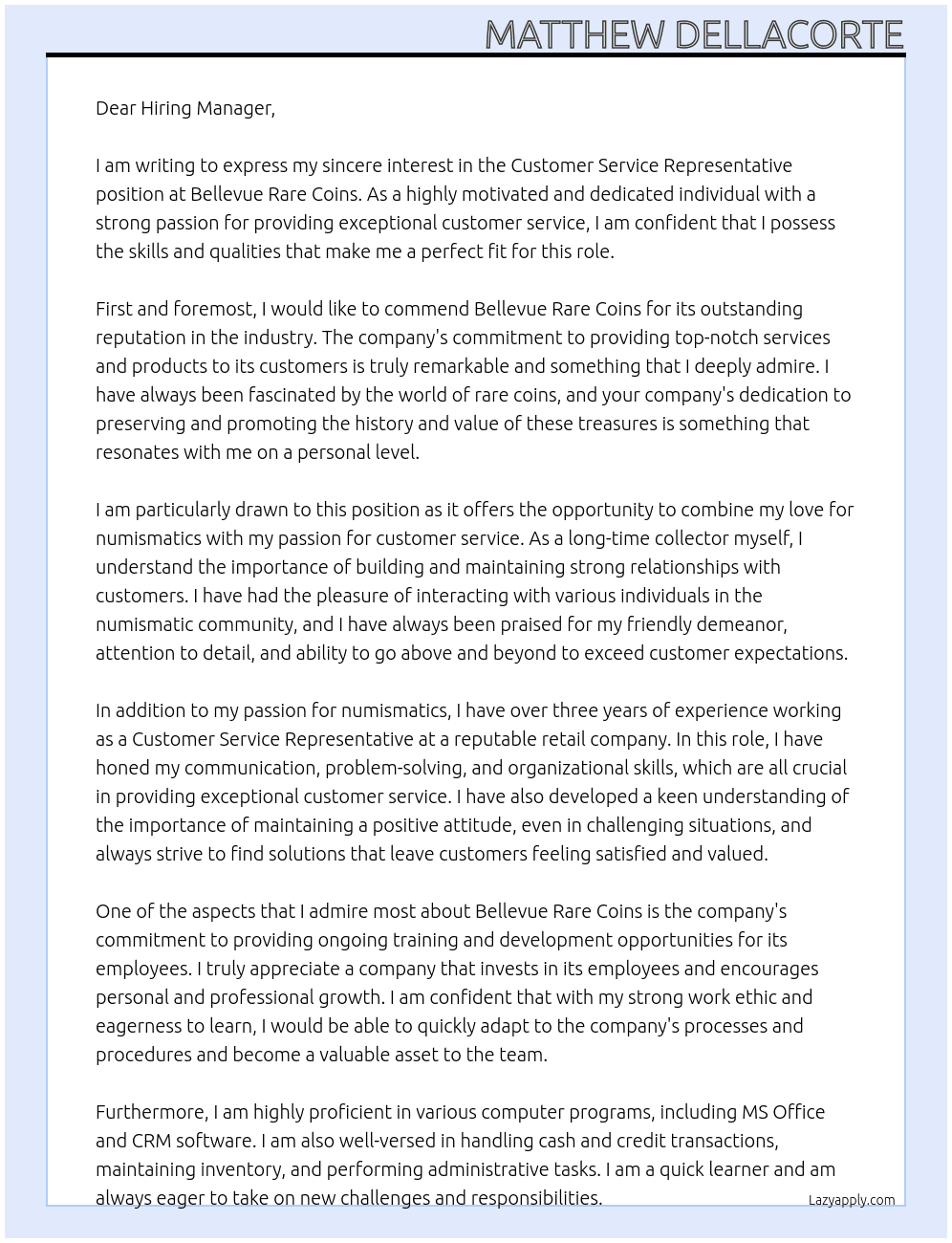 Customer Service Representative At Bellevue Rare Coins Cover Letter