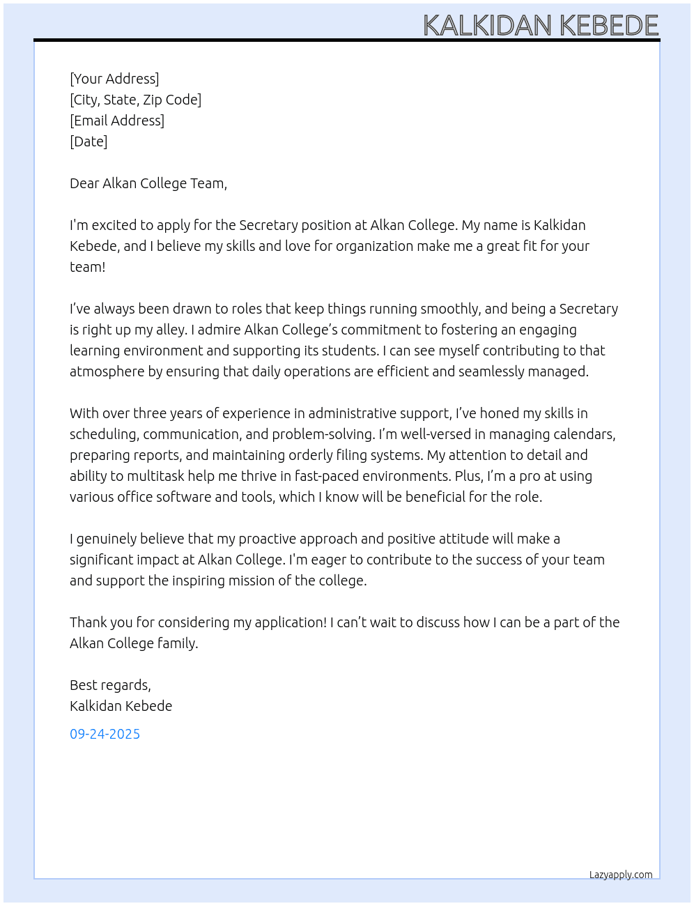 Secretary  At Alkan college Cover Letter