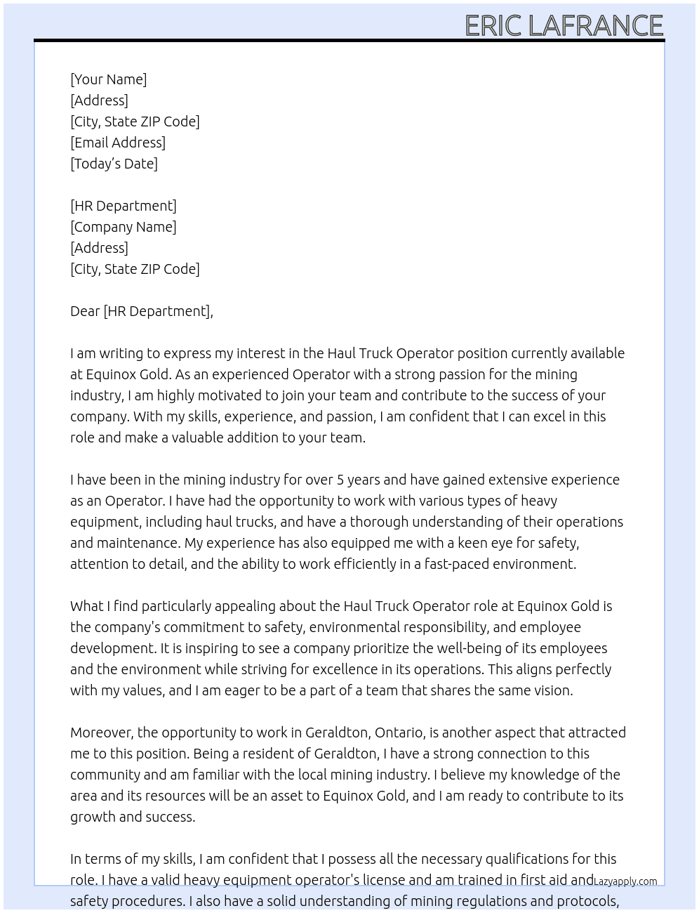 Haul truck operator At Equinox gold Cover Letter