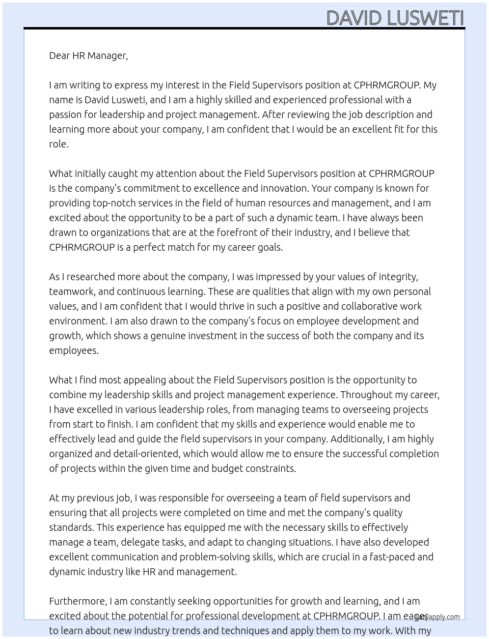 Field Supervisors At CPHRMGROUP Cover Letter