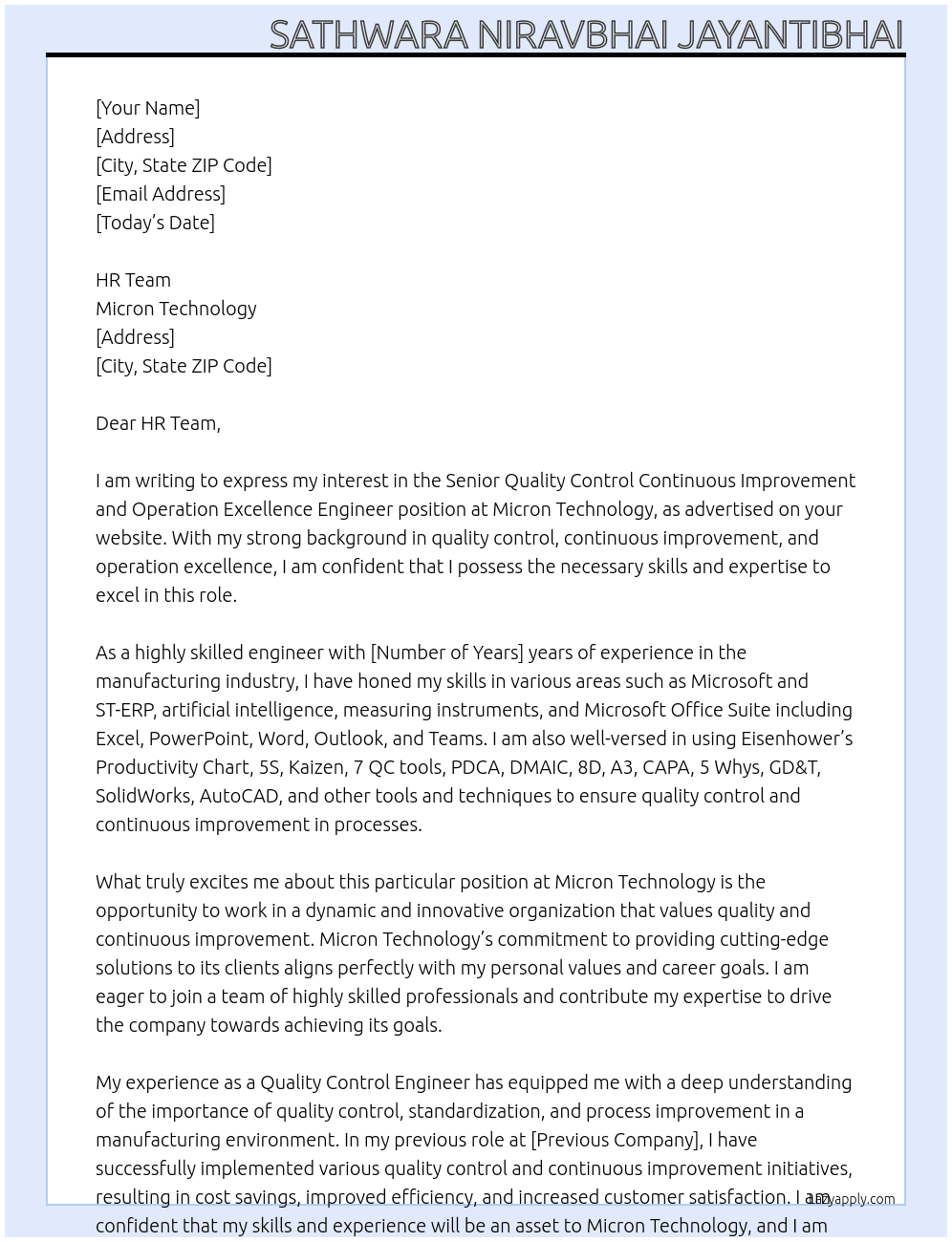 Senior Quality control continuous improvement and operation excellence engineer  At MICRON TECHNOLOGY Cover Letter
