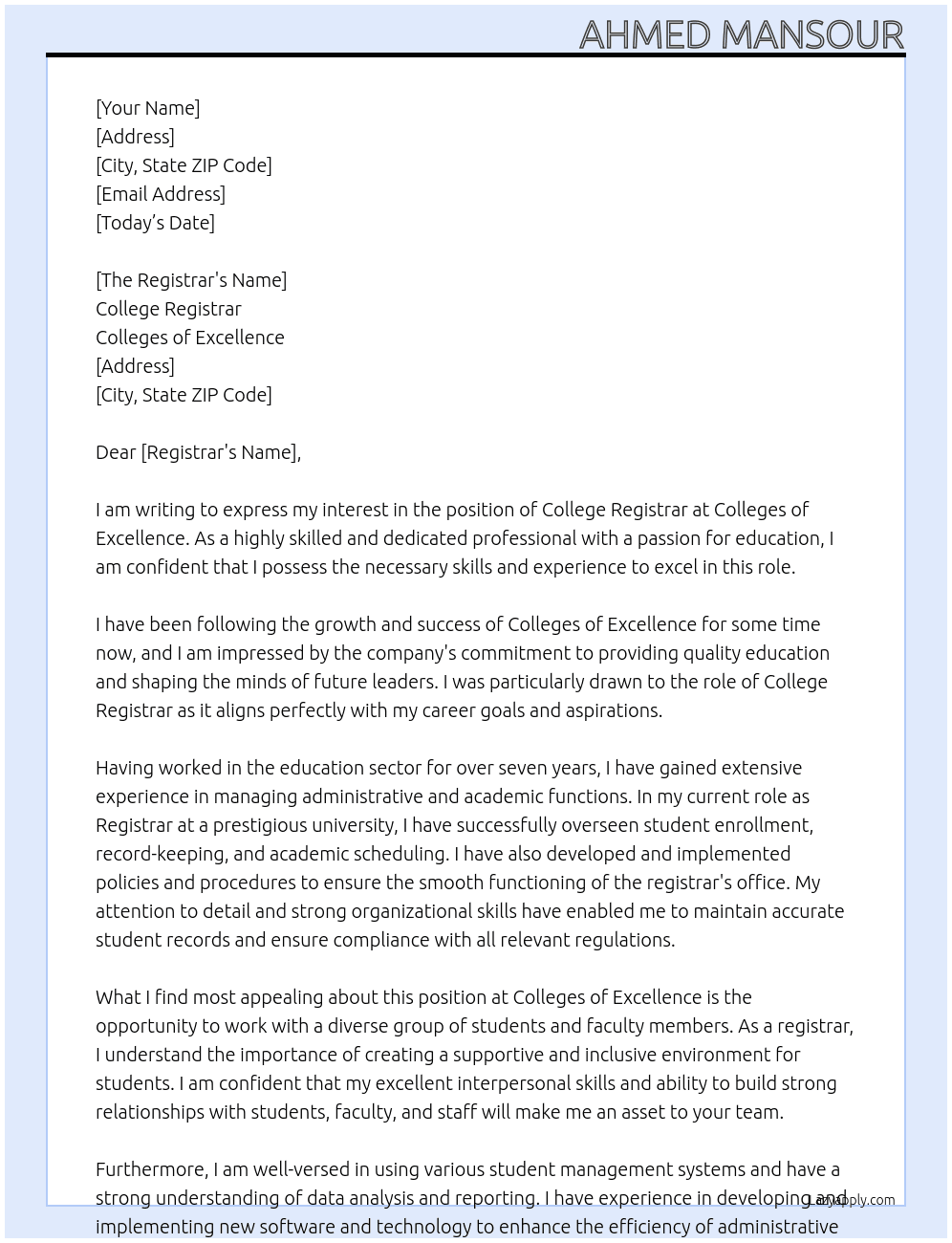 college registrar At Colleges of Excellence Cover Letter