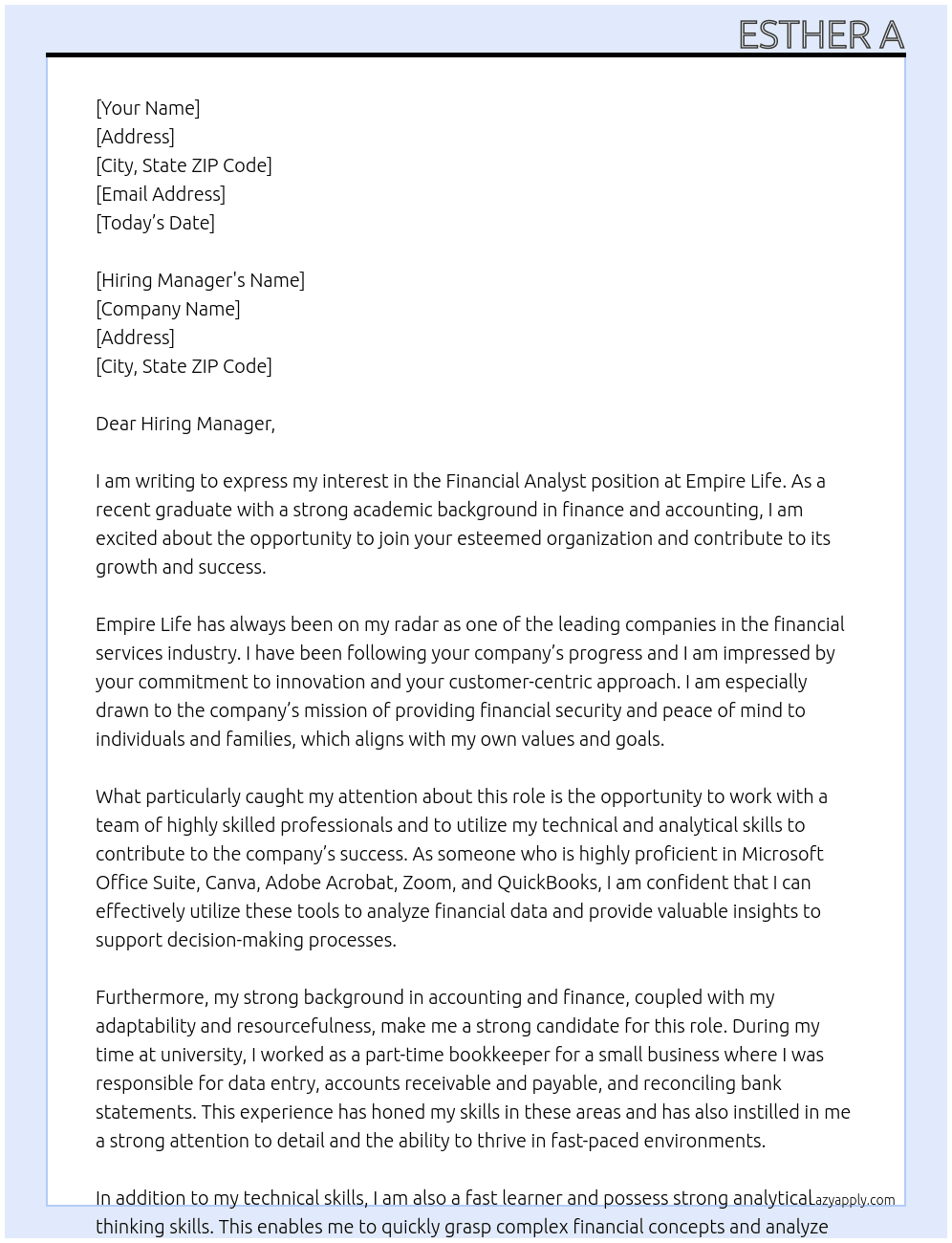 Financial Analyst - Recent Graduate At Empire life  Cover Letter