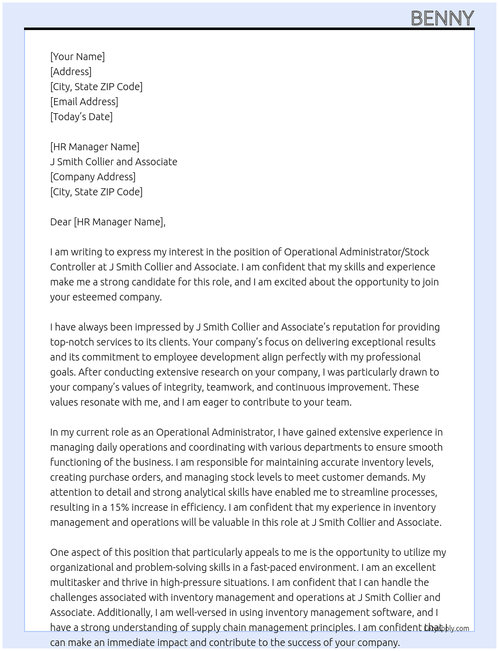 Operational administrator/stock controller  At J Smith Collier and Associate  Cover Letter