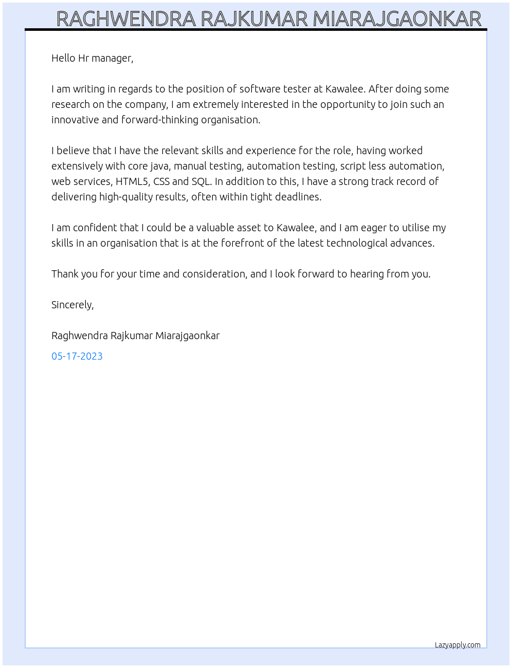 Software tester  At Kawalee Cover Letter