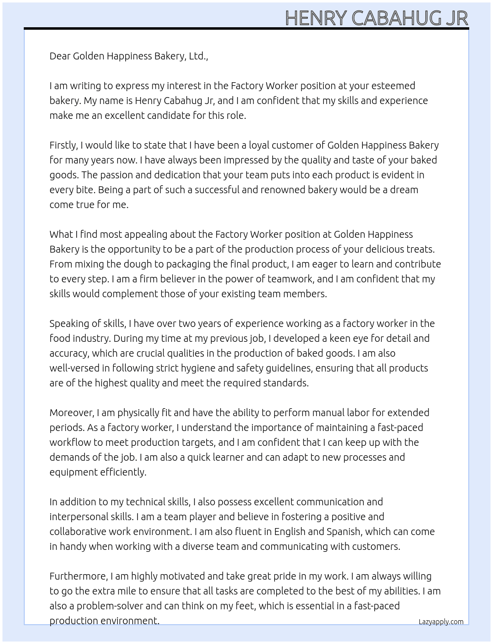 Factory Worker At Golden Happiness Bakery,Ltd. Cover Letter